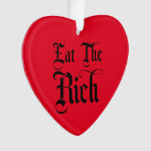 Eat the Rich Ornament (voorkant)
