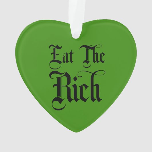 Eat the Rich Ornament (achterkant)