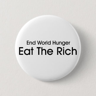 Eat the Rich Ronde Button 5,7 Cm