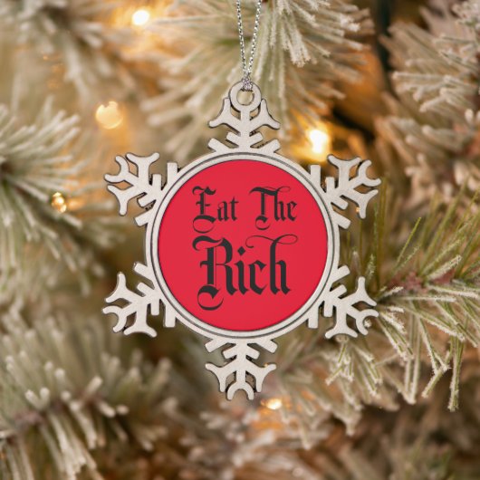 Eat the Rich Snowflake Framed Ornament (Boom)