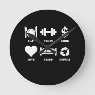 Eat Train Work Love Herhaal Motivatie Gym Ronde Klok