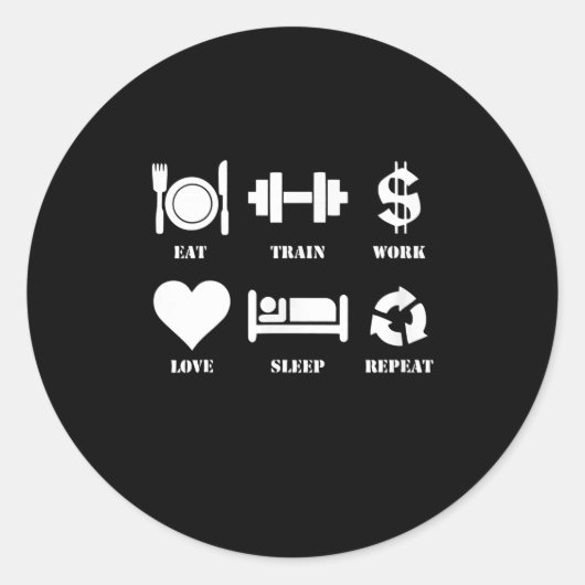 Eat Train Work Love Herhaal Motivatie Gym Ronde Sticker (Voorkant)