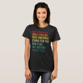 Eat US Beef Drive Usa Oil Feed America stand for T-shirt (Voorkant volledig)