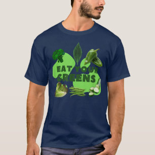 EAT UW GROENEN T-SHIRT