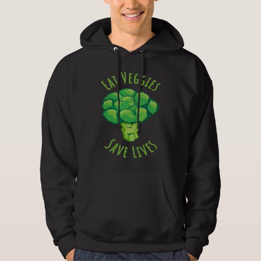 Eat Veggies save lives World Vegetarian Day for Ve Hoodie (Voorkant)