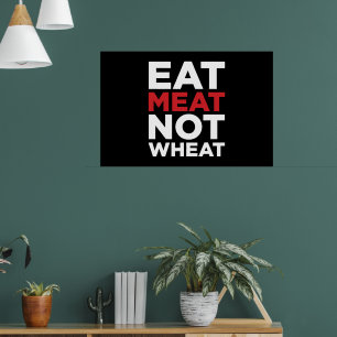 EAT VLEES NIET VAN TARWE TERUGKOMEN POSTER