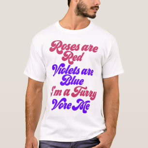 Eat Vore Furry Furries Funny Kink Poetry Jokes T-shirt