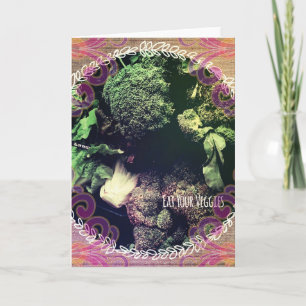 Eat Your Veggies Kaart