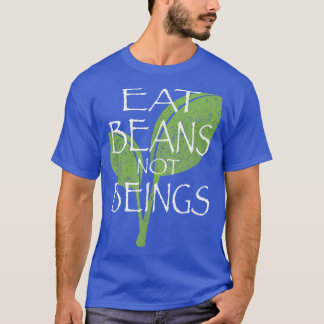 Eatbonen zijn geen veenvegetariër t-shirt