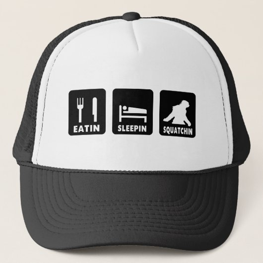 Eatin Sleepin Squatchin Trucker Pet (Voorkant)