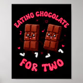 Eating Chocolate For Two Pregnancy Valentines Day  Poster (Voorkant)