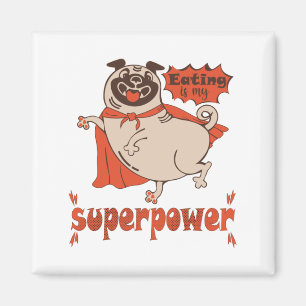 Eating is my superpower red cloak pug comic style magneet