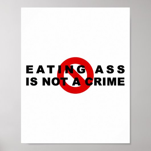 Eating Is Not A Crime Funny Quote Motivational Sar Poster (Voorkant)