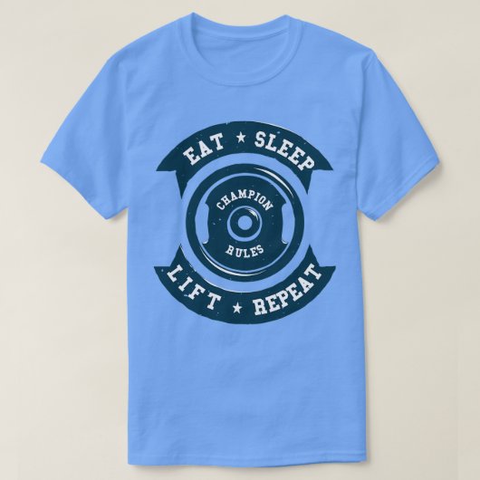 EATSLEEPLIFTREPEATchampion-regels T-shirt (Design voorkant)