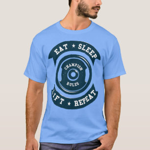 EATSLEEPLIFTREPEATchampion-regels T-shirt