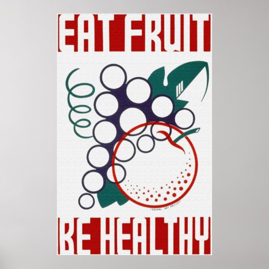 Eatvruchten zijn gezonde Posters (Voorkant)