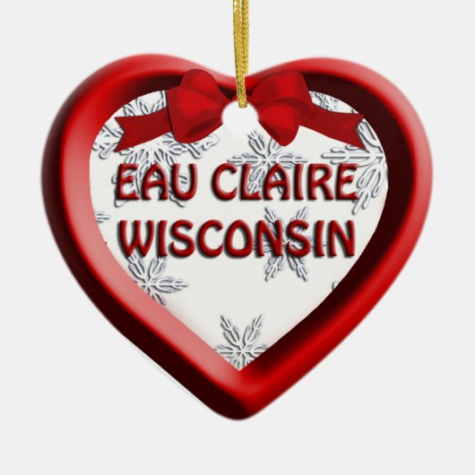 Eau Claire Wisconsin Heart Kerstornament Keramisch Ornament (Voorkant)
