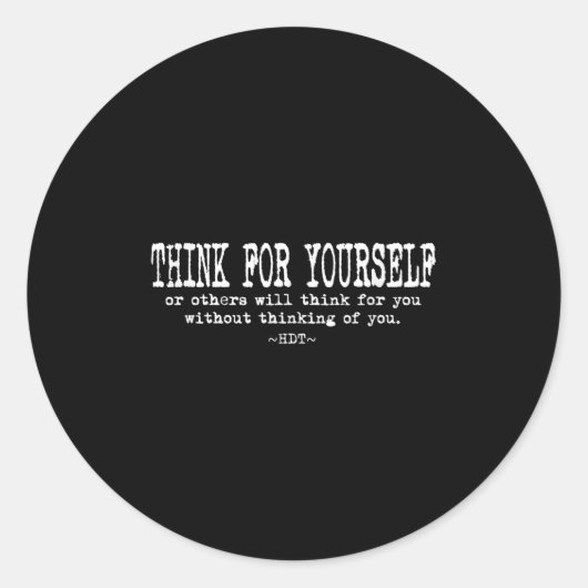 Eau Quote Motivation Insrational - Think For Yours Ronde Sticker (Voorkant)