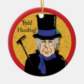 Ebenezer Scrooge Bah! Humbug! Keramisch Ornament (Voorkant)