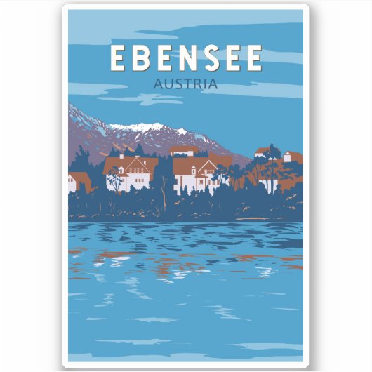 Ebensee Austria Travel Art Vintage Sticker (Voorkant)