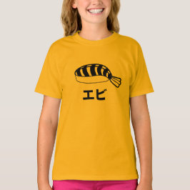 Ebi Sushi (garnaal/garnaal) Japanse tekens T-shirt