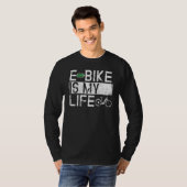 Ebike Cyclist E Bike Cyclist Battery Bicycle T-shirt (Voorkant volledig)