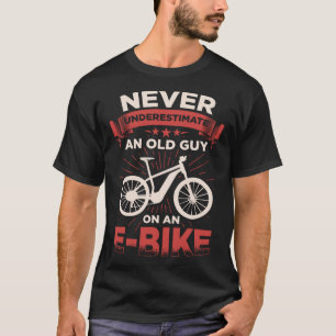 Ebike gepensioneerde Fiets E Fiets Fietser Mountai T-shirt
