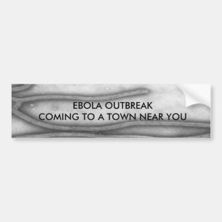 EBOLA BUMPERSTICKER
