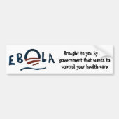 Ebola-regering op zijn best bumpersticker (Voorkant)