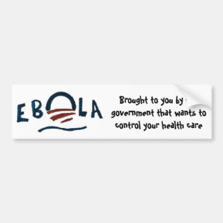 Ebola-regering op zijn best bumpersticker