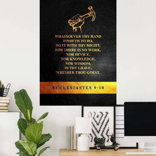 Ecclesiast bijbelversie 9:10 poster (Thuiskantoor)