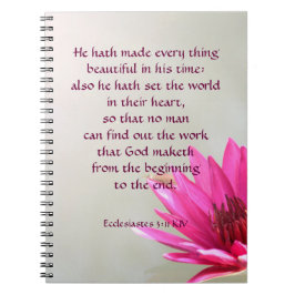 Ecclesiastes 3:11 Alles mooi in zijn tijd Notitieboek