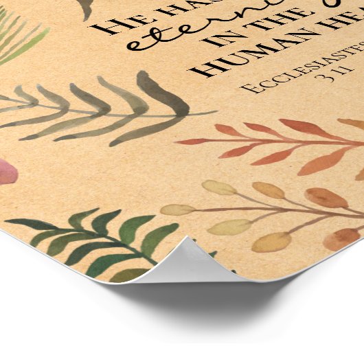 Ecclesiastes 3:11 Hij heeft eeuwigheid in het hart Poster (Hoek)