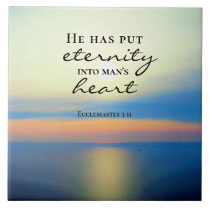 Ecclesiastes 3 11 Hij plaatst de Eternity in het h Tegeltje
