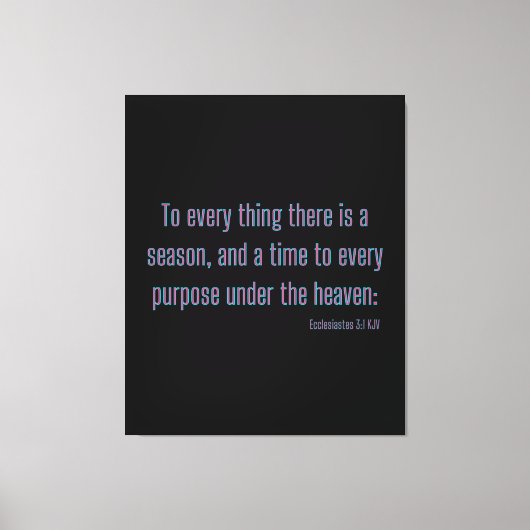 Ecclesiastes 3:1 bijbelverse KJV-wandkunst Canvas Afdruk (Voorkant)