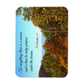 Ecclesiastes 3:1 Op alles is er een seizoen.. Magneet (Verticaal)