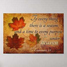Ecclesiastes 3:1 Op alles is er een seizoen, Poster
