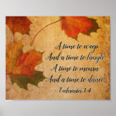 Ecclesiastes 3:4 A time to weep, A time to lacht, Poster (Voorkant)