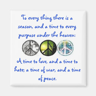 Ecclesiastes 3:8 magneet