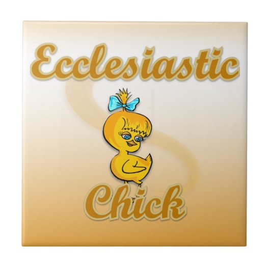 Ecclesiastic Chick Tegeltje (Voorkant)