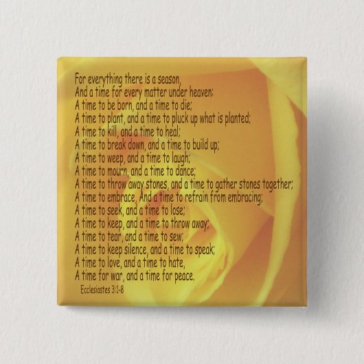 ECCLESIASTICA 3:1-8 3 VIERKANTE BUTTON 5,1 CM (Voorkant)