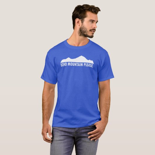 Echo Mountain alsjeblieft T-shirt (Voorkant volledig)