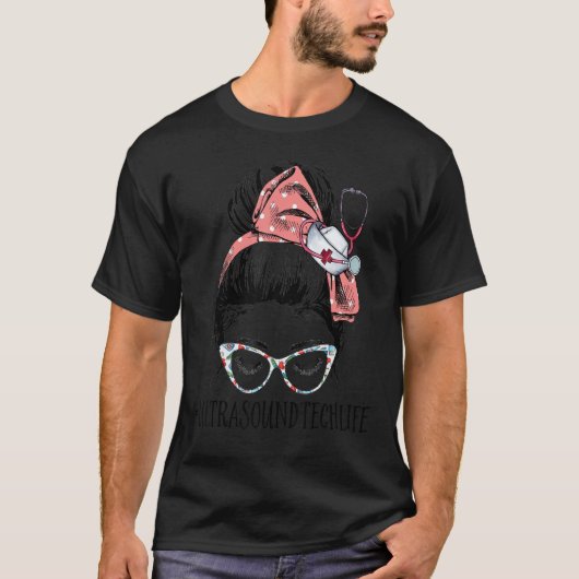 Echografie Tech Life Funny Messy Bun Sonograaf S T-shirt (Voorkant)