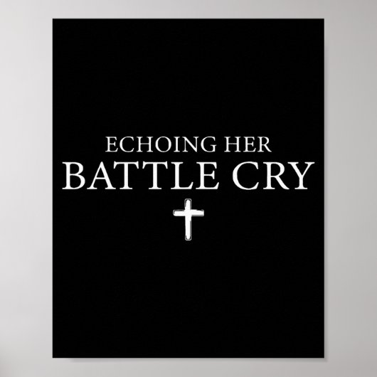 Echoing Her Battle Cry Poster (Voorkant)