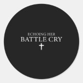 Echoing Her Battle Cry  Ronde Sticker (Voorkant)