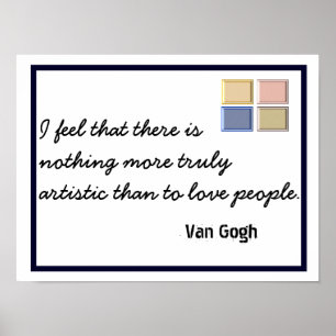 Echt artistiek - Van Gogh citaat - kunstprint Poster