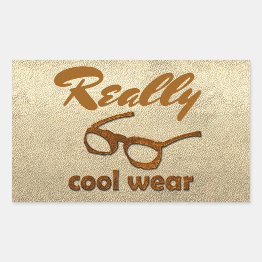 Echt cool Draag glanzende look Rechthoekige Sticker (Voorkant)