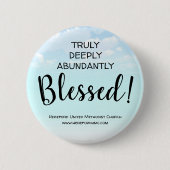 Echt een overvloedig gezegende Button (Voorkant)