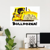 Echt enorm groot Bulldozer-Poster Poster (Thuiskantoor)