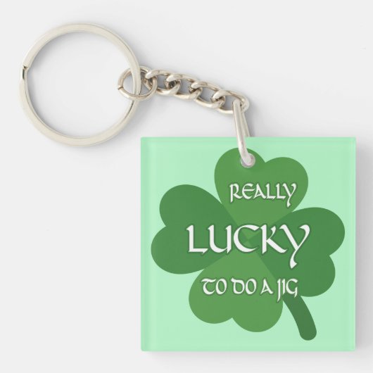 Echt geluk om een jig te doen sleutelhanger (Voorkant)